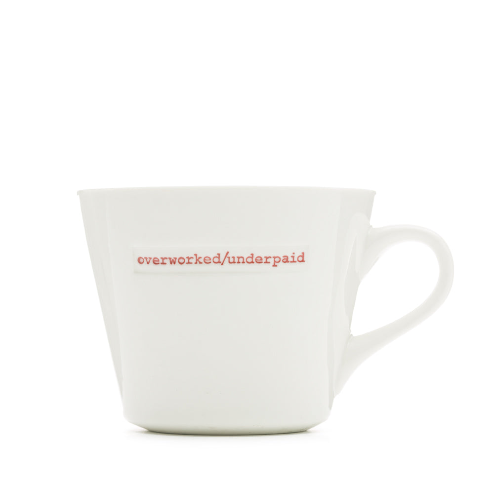 Bucket Mug Medium - 350ml - Overworked/Underpaid (Red)